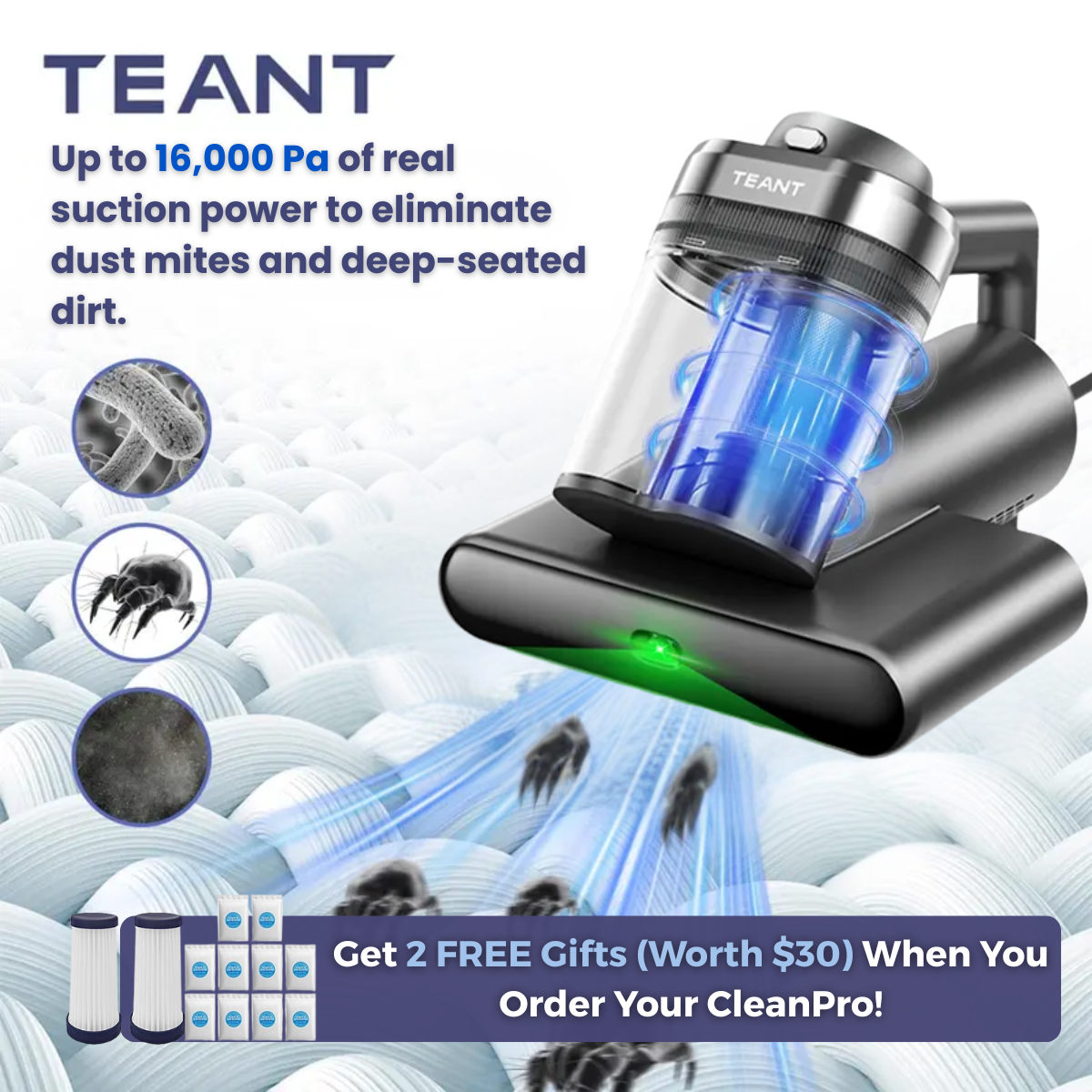 UltraClean™ Anti-Bacterial Vacuum – Achieve a deep clean that eliminates invisible mites
